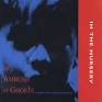 In The Nursery An Ambush Of Ghosts Original Motion Picture Soundtrack Формат: Audio CD (Jewel Case) Дистрибьюторы: ITN Corporation, Концерн "Группа Союз" Великобритания Лицензионные инфо 54l.